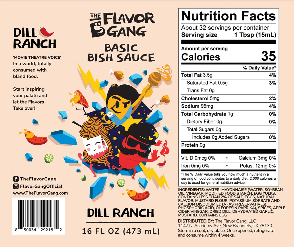 The Flavor Gang Basic Bish Dill Ranch Sauce 473ml The Flavor Gang